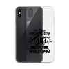 I'm Your Father's Day Gift You're Welcome Clear Case for iPhone®