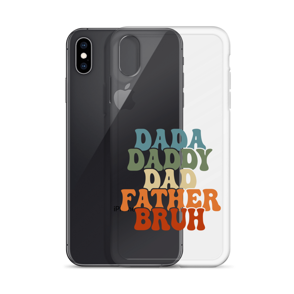 Dada Daddy Dad Father Bruh Clear Case for iPhone®