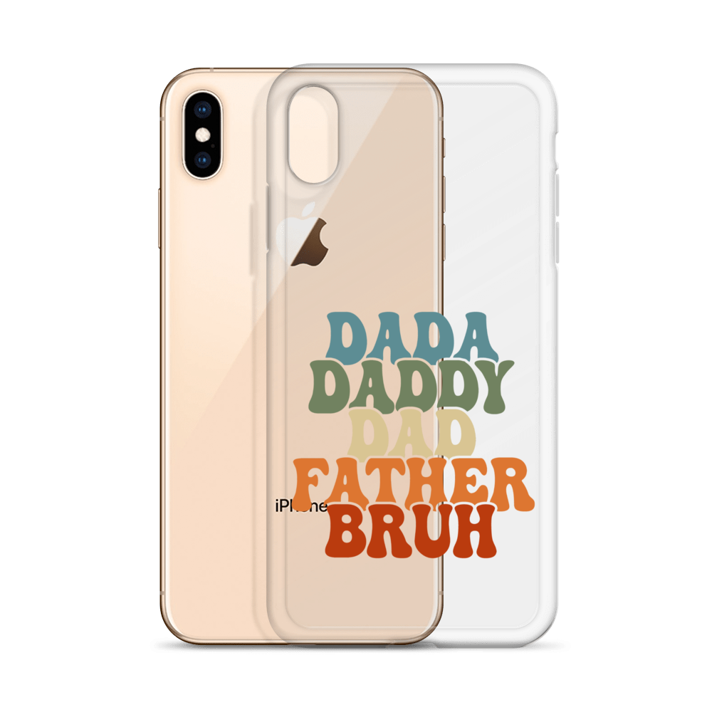 Dada Daddy Dad Father Bruh Clear Case for iPhone®