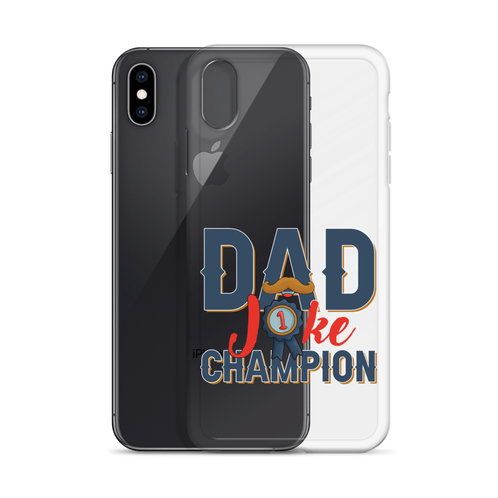 Dad Joke Champion Clear Case for iPhone®