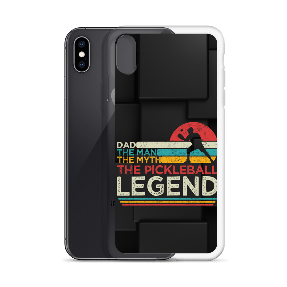 Dad The Man The Myth The Pickleball Legend Clear Case for iPhone®