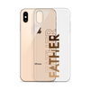 Father Clear Case for iPhone®