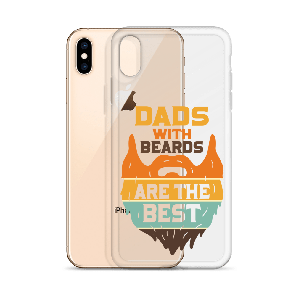 Dads With The Beard Are The Best Clear Case for iPhone®