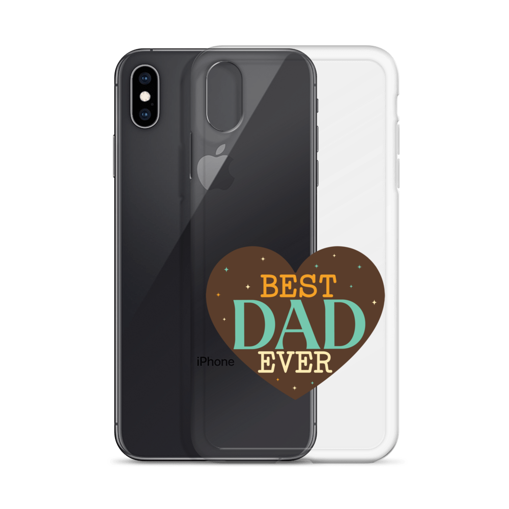 Best Dad Ever Clear Case for iPhone®