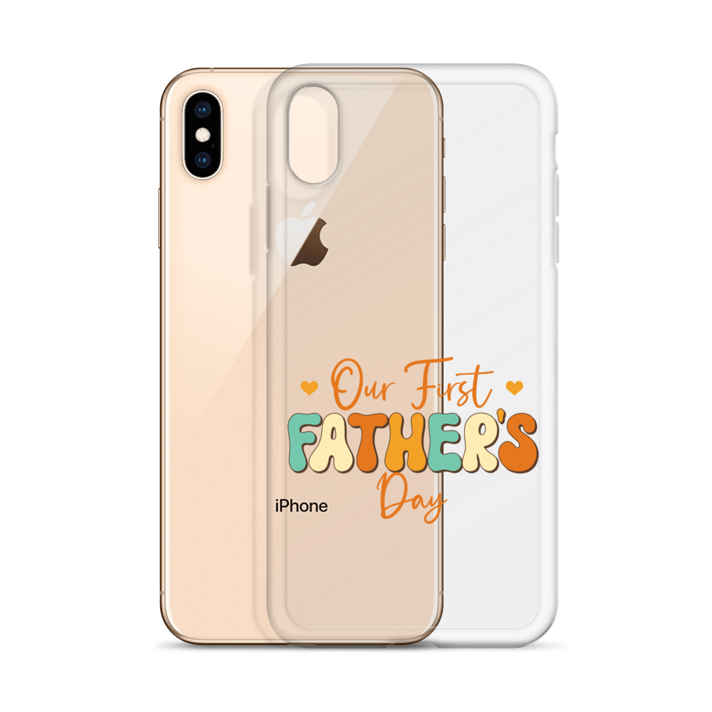 Our First Father's Day Clear Case for iPhone®