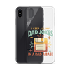 I Keep All My Dad Jokes In A Dad A Base Clear Case for iPhone®