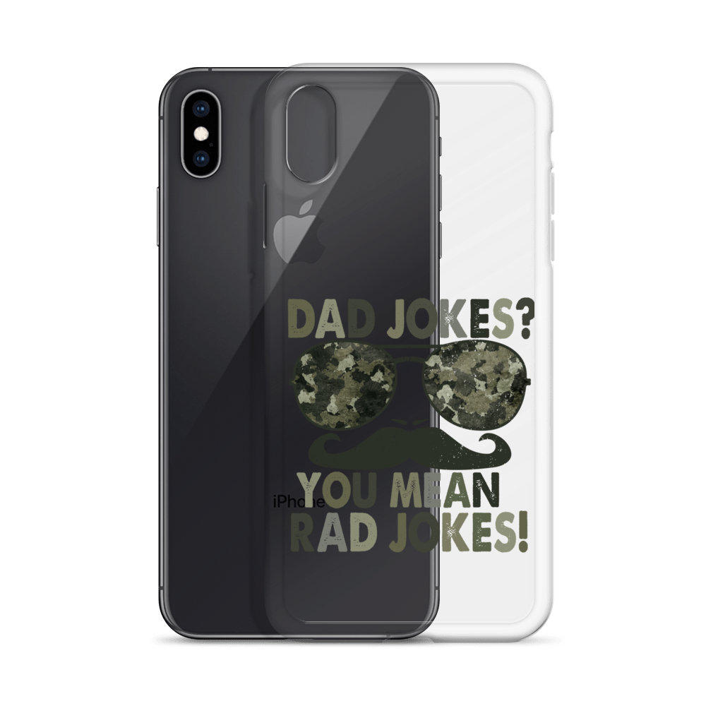 Dad Jokes? You Mean Rad Jokes Clear Case for iPhone®