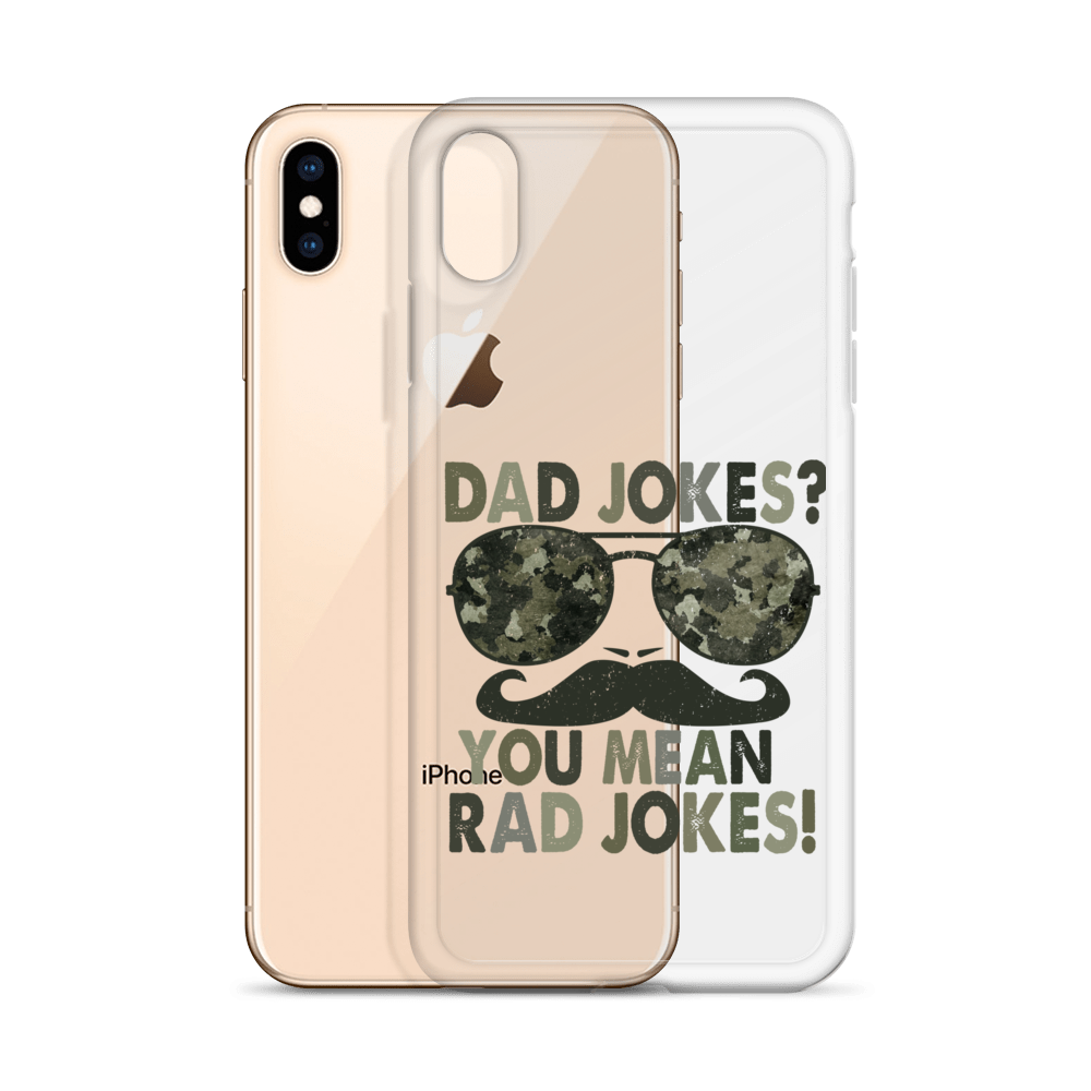 Dad Jokes? You Mean Rad Jokes Clear Case for iPhone®