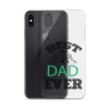 Best Dad Ever Clear Case for iPhone®