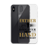 Father And Daughter Tide By Hand Heart To Heart Clear Case for iPhone®