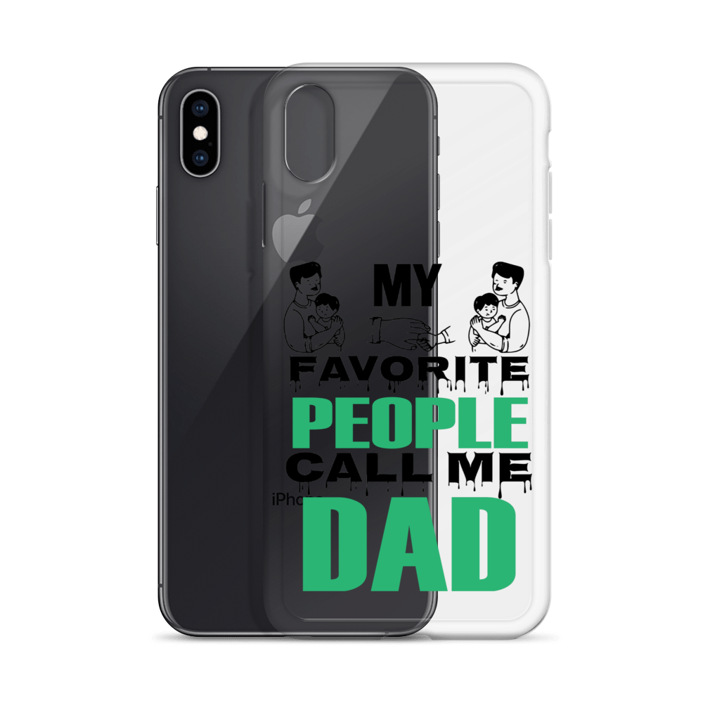 My Favorite People Call Me Dad Clear Case for iPhone®