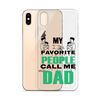 My Favorite People Call Me Dad Clear Case for iPhone®