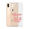 Super Dad Clear Case for iPhone®