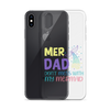 Mer Dad Don't Mess With My Mermaid Clear Case for iPhone®