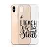 I Teach My Kid To Hit And Steal Clear Case for iPhone®