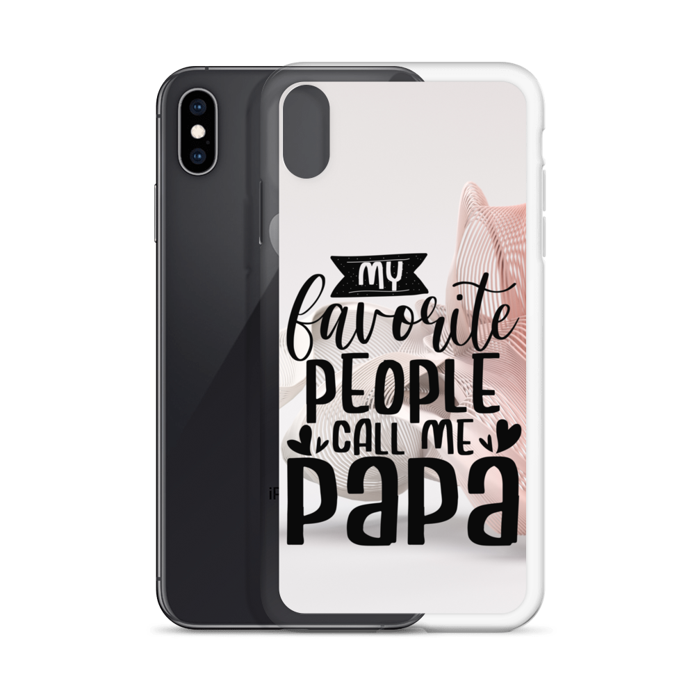 My Favorite People Call Me Papa Clear Case for iPhone®