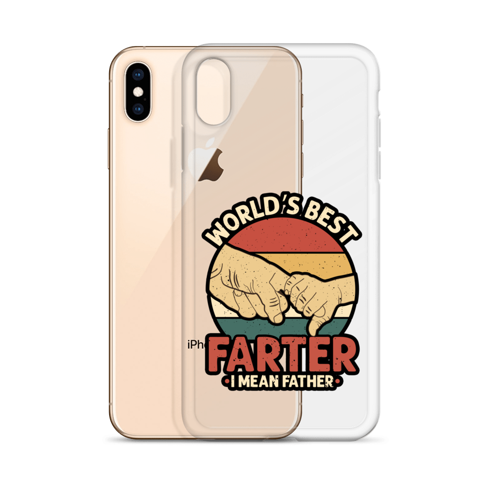 World's Best Farter I Mean Father Clear Case for iPhone®