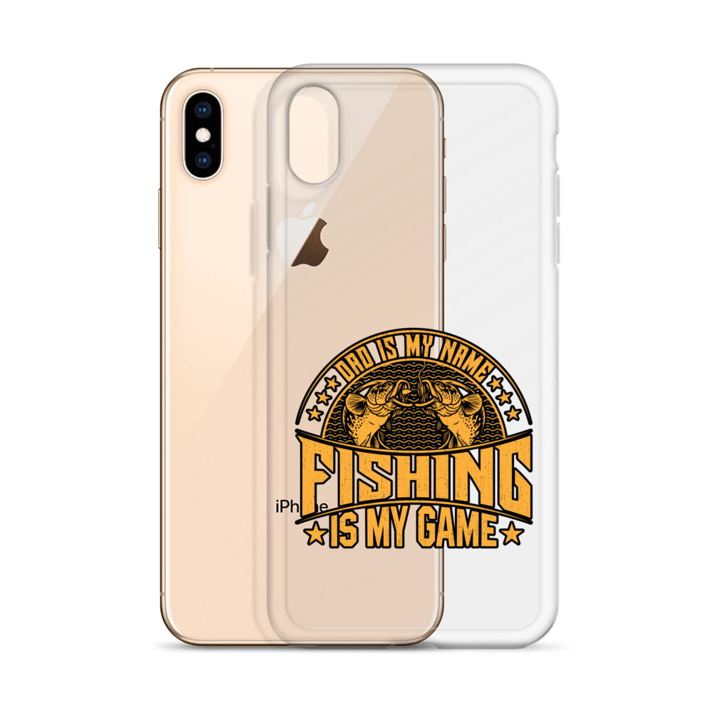 Dad Is My Name Fishing Is My Game Clear Case for iPhone®