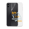 My Son-In-Law Is My Favorite Child Clear Case for iPhone®