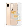 My Son-In-Law Is My Favorite Child Clear Case for iPhone®