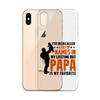 I've Been Called A Lot Of Names In My Lifetime But Papa Is My Favorite Clear Case for iPhone®