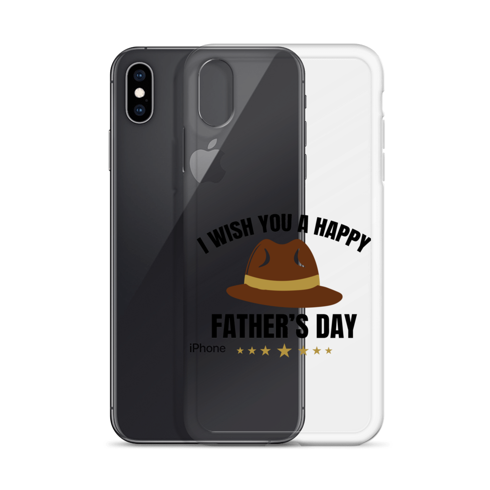 I Wish You A Happy Father's Day Clear Case for iPhone®