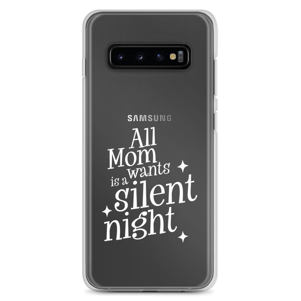 All Mama Wants Is A Silent Night Clear Case for Samsung®