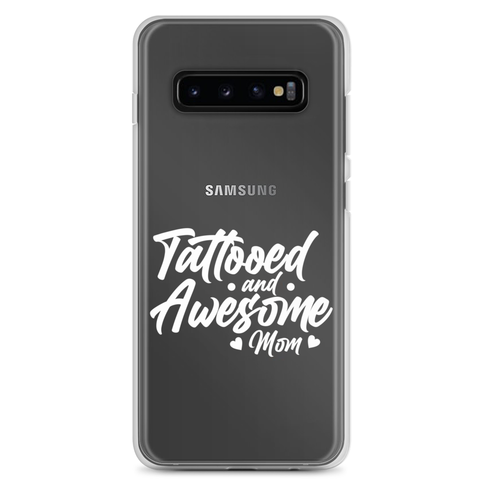 Tattooed And Awesome Mom Clear Case for Samsung®