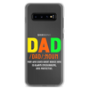 Dad Man Who Gives Great Advice And Is Always encouraging And Protective Clear Case for Samsung®