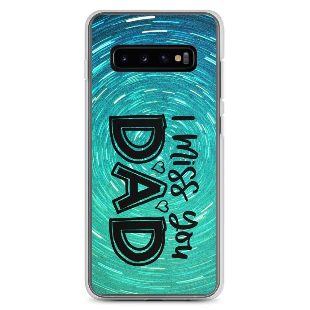 I Miss You Dad Clear Case for Samsung®