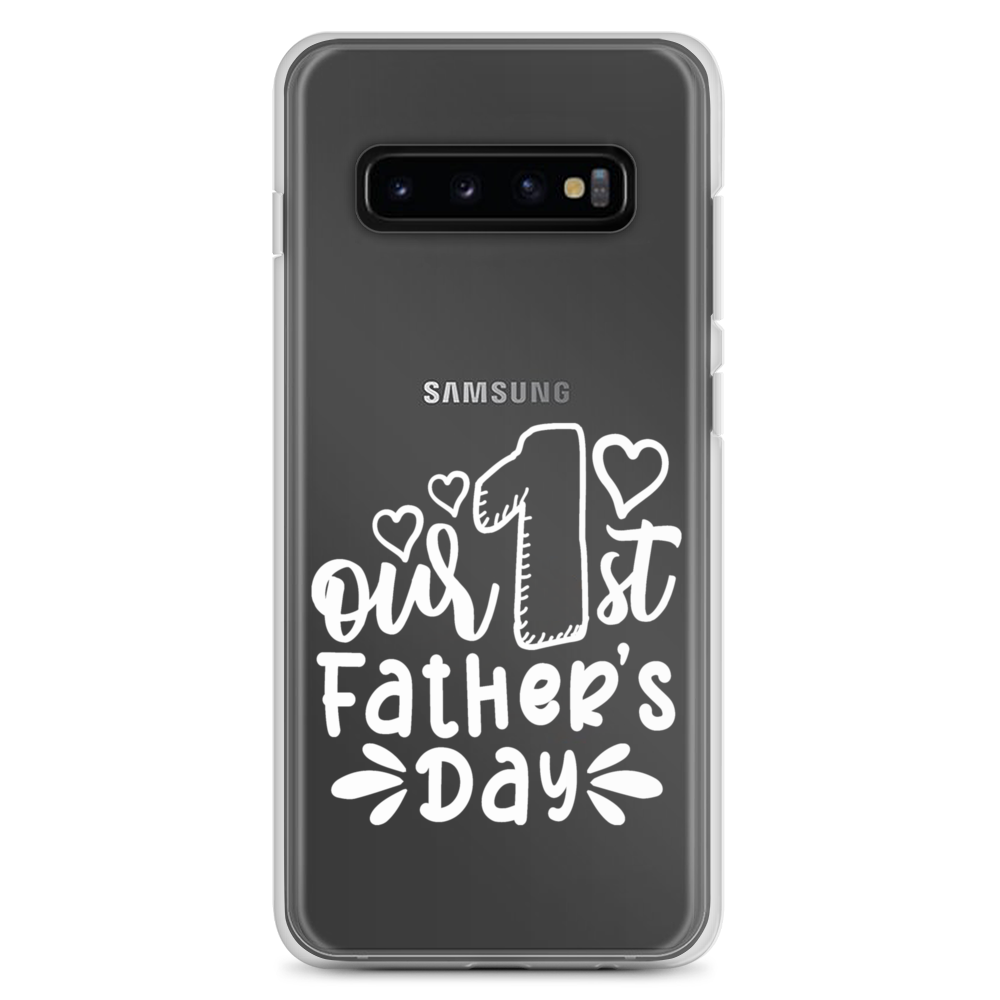 Our First Father's Day Clear Case for Samsung®