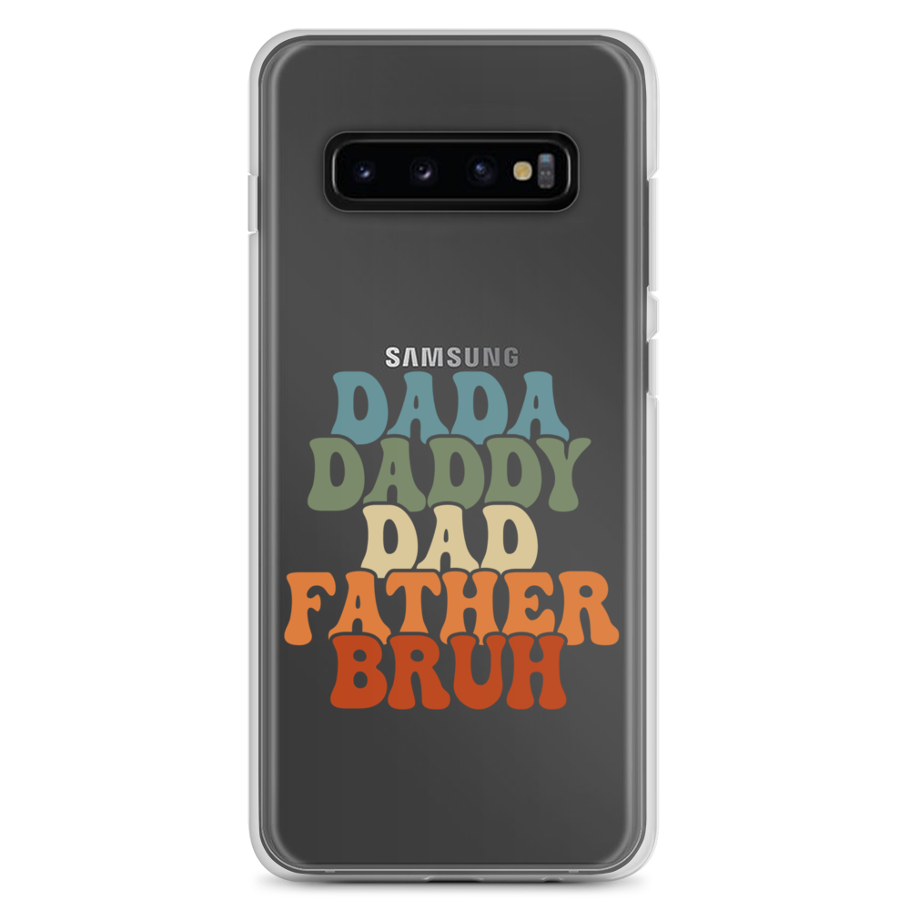 Dada Daddy Dad Father Bruh Clear Case for Samsung®