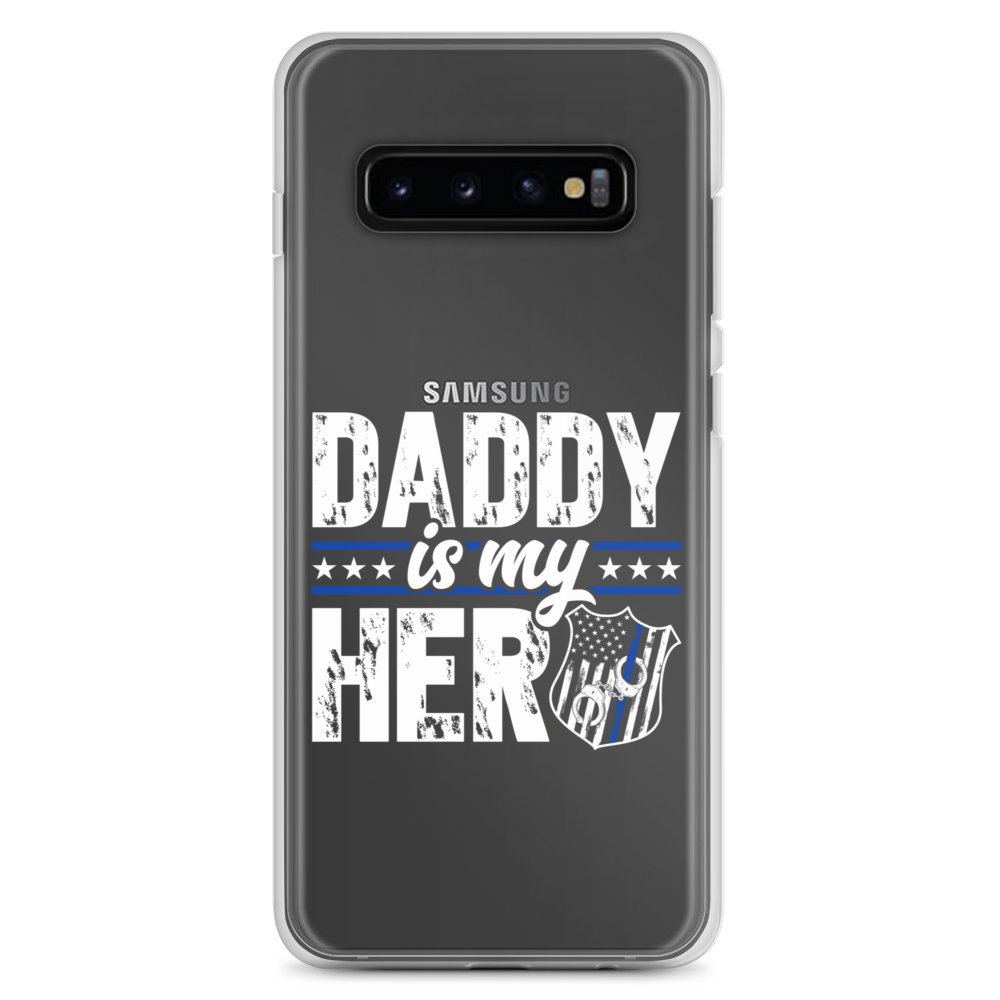 Daddy Is My Hero Clear Case for Samsung®