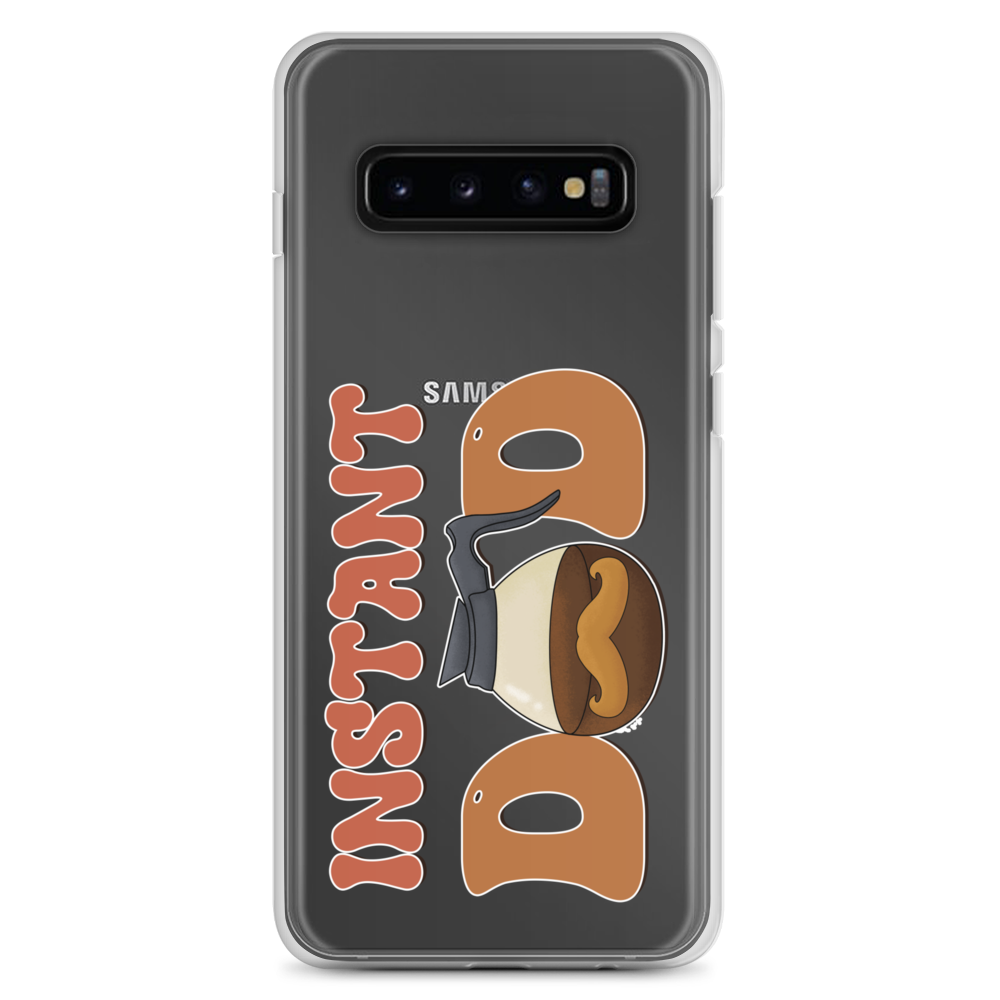 Instant Dad Clear Case for Samsung®