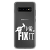 Mr fix It Clear Case for Samsung®