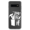 Mr fix It Clear Case for Samsung®