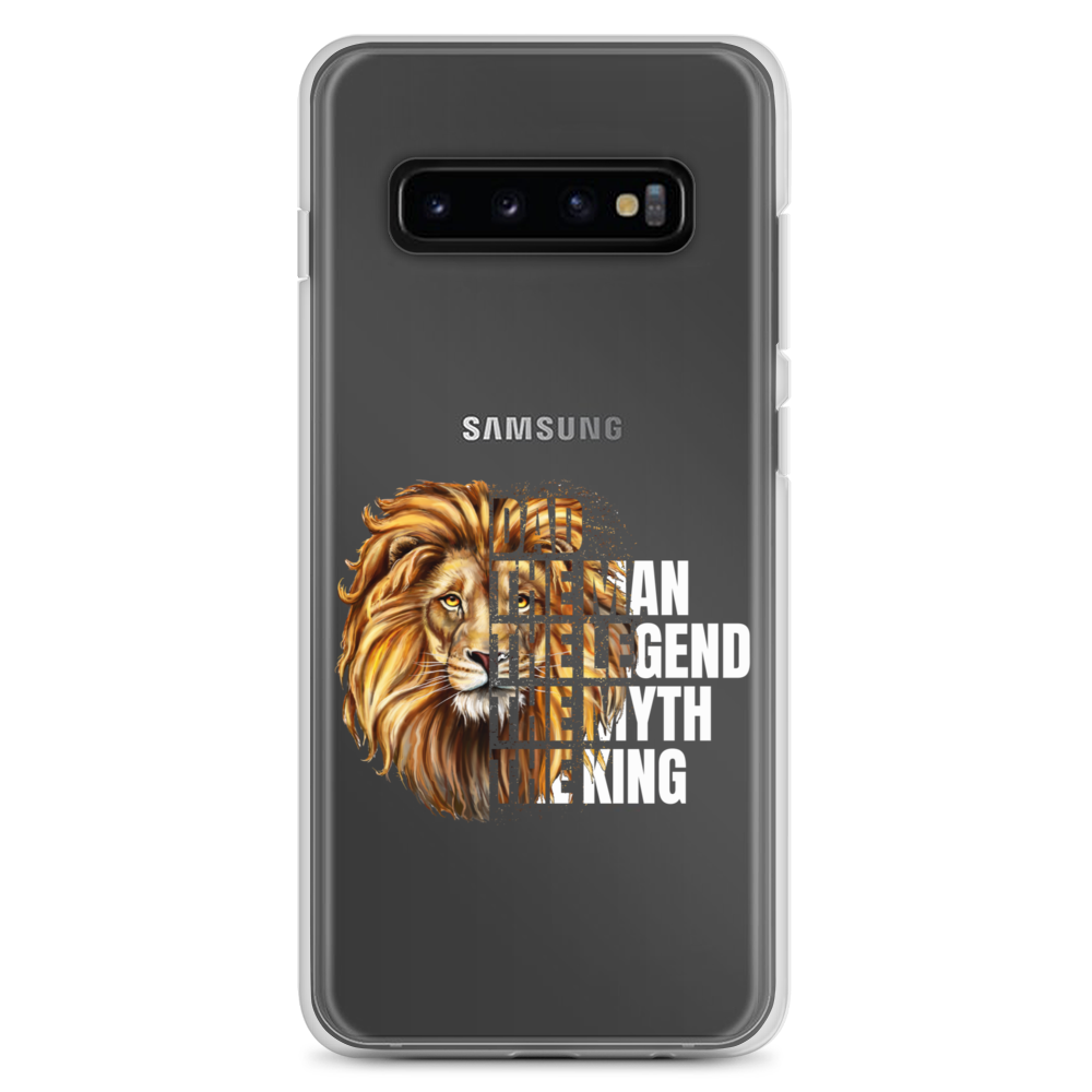 Dad The Man The Legend The Myth The King Clear Case for Samsung®