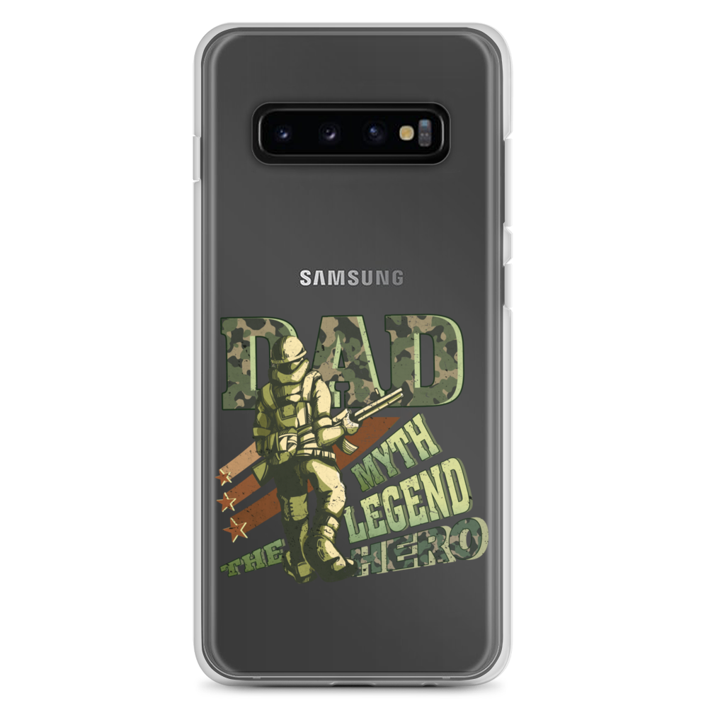 Dad The Myth The Legend The Hero Clear Case for Samsung®