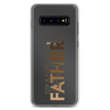 Father Clear Case for Samsung®