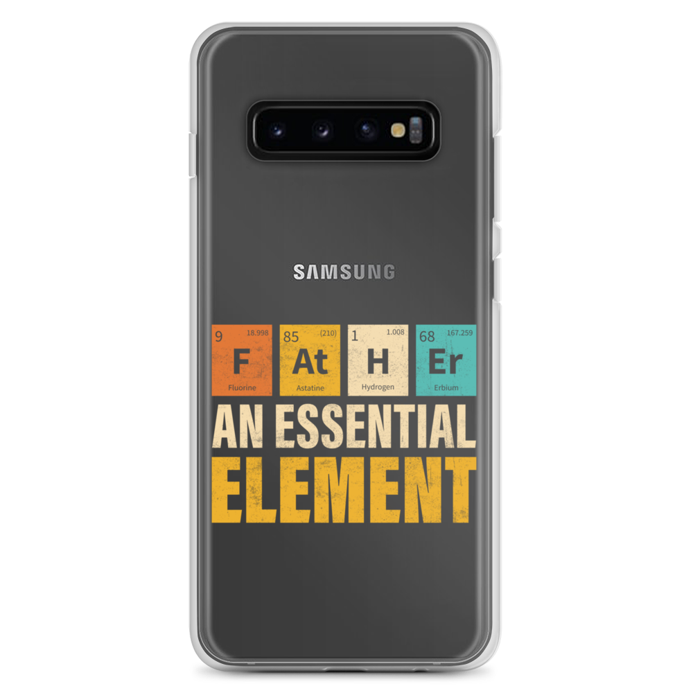 Father An Essential Element Clear Case for Samsung®