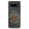 World's Best Dad Ever The Man The Myth The Legend Clear Case for Samsung®