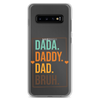 Dada. Daddy. Dad. Bruh Clear Case for Samsung®