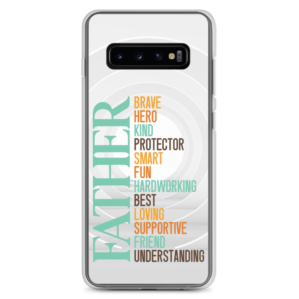 Brave Hero Kind Protector Smart Fun Hardworking Best Loving Supportive Friend Understanding Father Clear Case for Samsung®