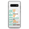 Brave Hero Kind Protector Smart Fun Hardworking Best Loving Supportive Friend Understanding Father Clear Case for Samsung®