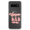 Super Dad Clear Case for Samsung®