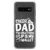 Cheer Dad Th Only Thing I Flip Is My Wallet Clear Case for Samsung®