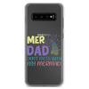 Mer Dad Don't Mess With My Mermaid Clear Case for Samsung®