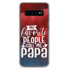 My Favorite People Call Me Papa Clear Case for Samsung®