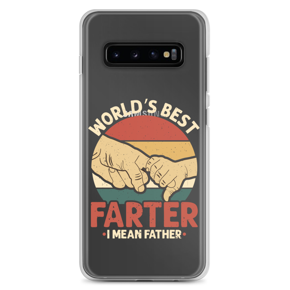 World's Best Fart I Mean Father Clear Case for Samsung®