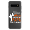 I've Been Called A Lot Of Names In My Lifetime But Papa Is My Favorite Clear Case for Samsung®